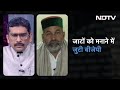 Hindu-Muslim चुनावी मुद्दे हैं, अब ये नहीं चलेंगे : NDTV से बोले Rakesh Tikait