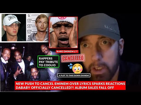 WTF? New “Strange” Push to CANCEL Eminem, Rappers Pay Tribute to Coolio: Snoop Dogg. DaBaby CANCELED