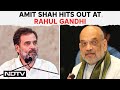 Amit Shah Slams Rahul Gandhis Big Charge Over Reservation: Baseless Lies
