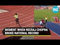 Watch: Neeraj Chopra's record-breaking throw at Stockholm diamond league