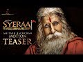 Amitabh Bachchan Motion Teaser  from SYERAA