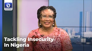Journalist Questions Government’s Approach ToTackling Insecurity