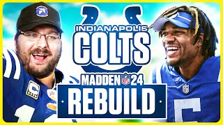 Rebuilding the Indianapolis Colts in Madden NFL 24 Franchise (My Favorite Team)