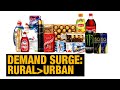 Rural FMCG Demand Exceeds Urban For First Time In 2 Years | FMCG Products’ Growth