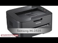 Samsung ML-2525 Instructional Video