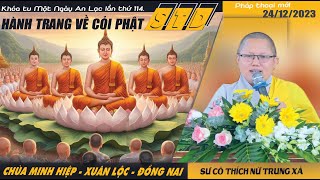 Hành Trang Về Cõi Phật - Sư Cô Thích Nữ Trung Xã
