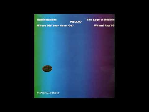 Wham - Wham Rap '86 (extended) (MAXI) (1986)