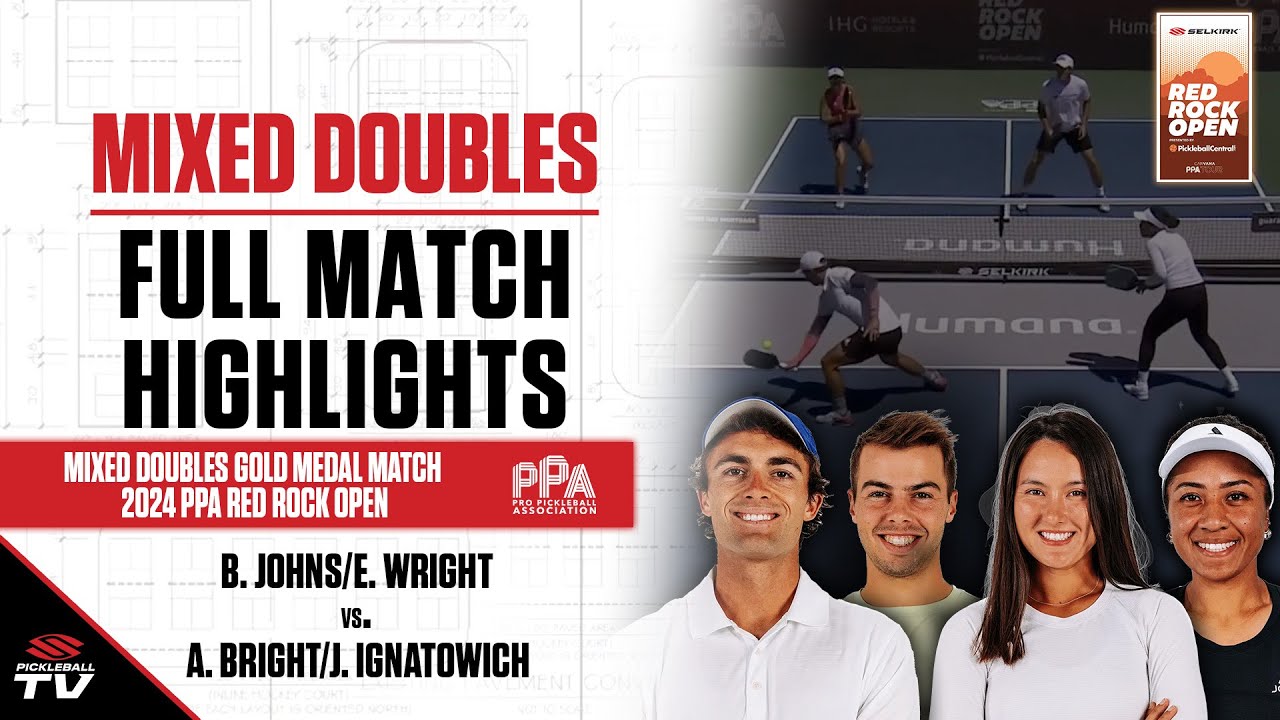 2024 PPA Red Rock Open Mixed Doubles Gold Medal - A. Bright/J. Ignatowich vs. E. Wright/B. Johns