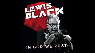 Lewis Black - In God We Rust (Full 2012 Special)