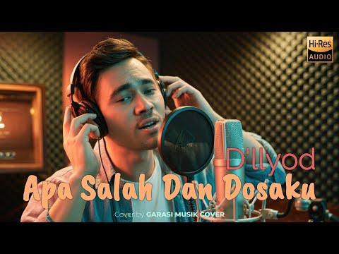 D’Lloyd – Apa Salah Dan Dosaku | Pop R&B Cover By Garasi Musik Cover