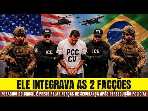 Após Perseguição Policial Tropas dos EUA Prendem Líder do PCC E CV