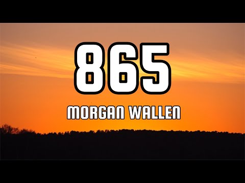 Morgan Wallen - 865