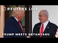 LIVE: Trump meets with Netanyahu at the White House