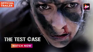 The Test Case (2023) Altt Hindi OTT Web Series Trailer