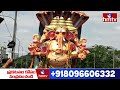 అద్భుత దృశ్యం.. ఒకపక్క సచివాలయం మరోపక్క ఖైరతాబాద్ మహా గణపతి..! | Khairatabad Ganapati Shobha Yatra  - 06:20 min - News - Video