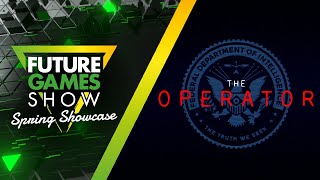 The Operator Gameplay Trailer - Future Games Show Spring Showcase 2024