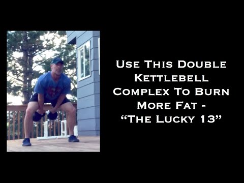 Double Kettlebell Complex - “Lucky 13”