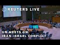 LIVE: UN meets to discuss the Iran-Israel conflict