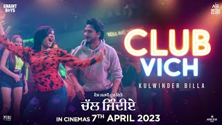 Club Vich ~ Kulwinder Billa (Es Jahano Door Kitte Chal Jindiye) | Punjabi Song Video HD