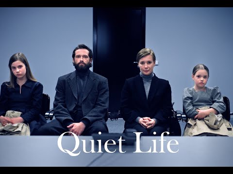 Quiet Life'