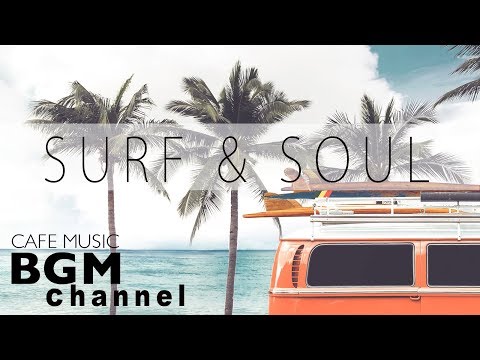 Chill Out Soul Music & Jazz Hiphop Music - Relaxing Cafe Music For Work, Study