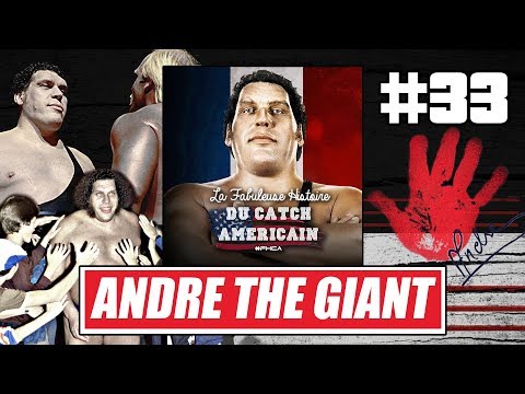 André The Giant - La Fabuleuse Histoire du Catch Américain