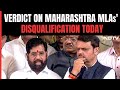 Maharashtra Speaker To Give Verdict On MLAs Disqualification Requests Today