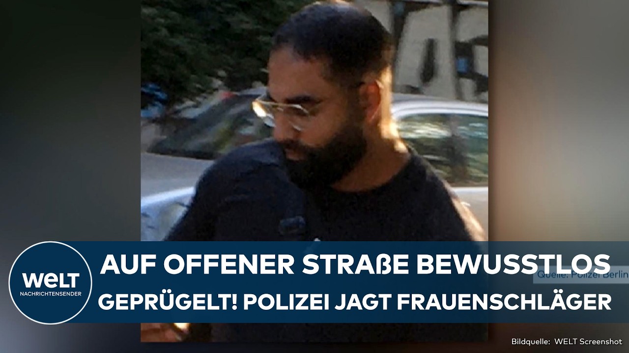 BERLIN: Auf offener Straße bewusstlos geprügelt! Polizei fahndet nach brutalem Frauenschläger