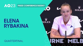 Австралия Опен 2023 - 1/4 финала: Елена Рыбакина vs Елена Остапенко (послематчевая пресс-конференция)