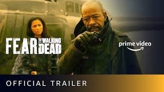 Fear The Walking Dead Season 7 Amazon Prime Web Series