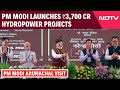 PM Modi Lays Foundation Stone For Hydropower Projects Worth Over Rs 3,700 Crore In Arunachal