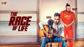 The Race Of Life – Kinder Deol