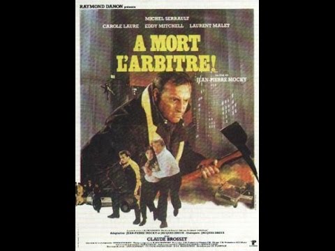 À mort l'arbitre'