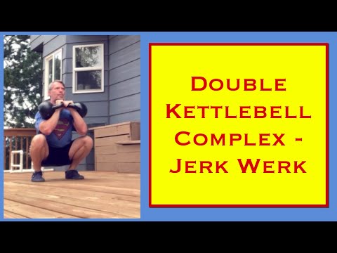 Double Kettlebell Complex - ''Jerk Werk''