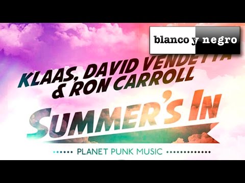 Upload mp3 to YouTube and audio cutter for Klass, David Vendetta & Ron Carroll - Summer's In (Mazza Mix) Official Audio download from Youtube