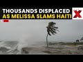 Hurricane Melissa LIVE: Thousands Displaced as Melissa Slams Haiti With Torrential Rains | NewsX