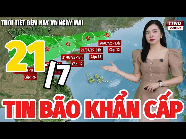 Tin BÃO SỐ 3 mới nhất: Thời Tiết Hôm Nay và Ngày Mai 21/7 | Dự Báo Thời Tiết Đêm Nay và Ngày Mai