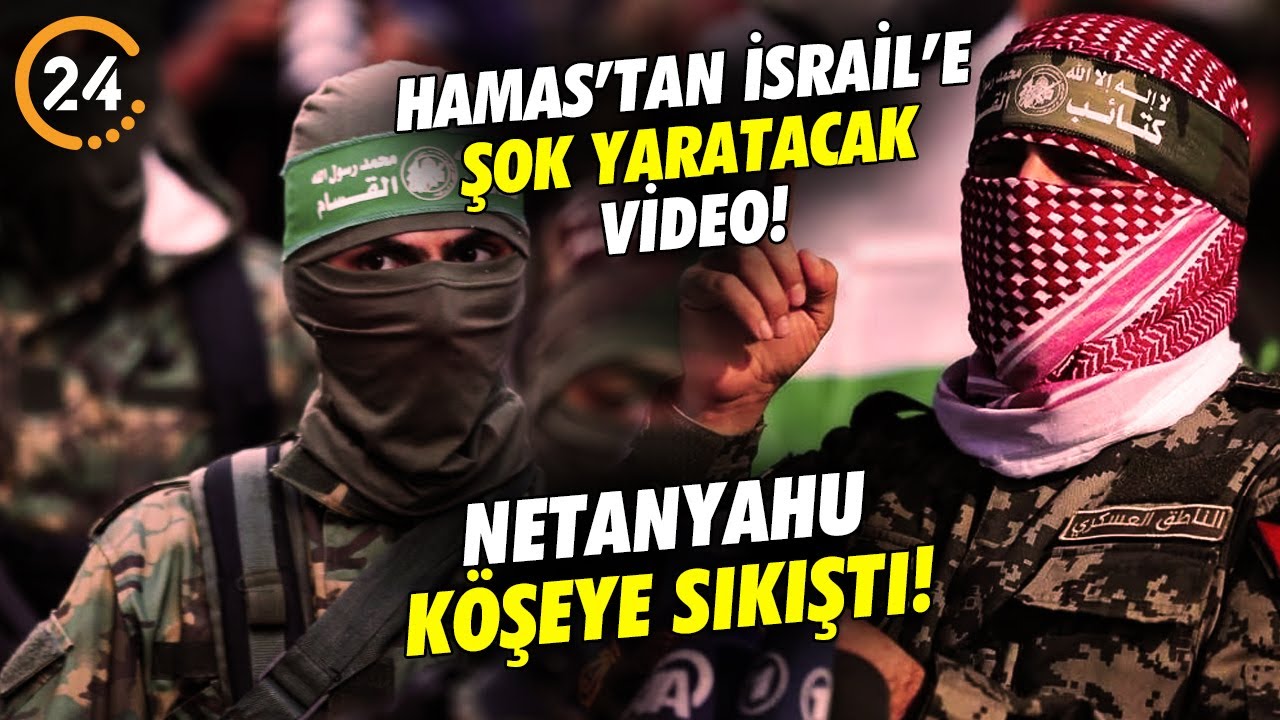 Hamas’tan İsrail’e Şok Yaşatacak Video! Netanyahu Köşeye Sıkıştı!