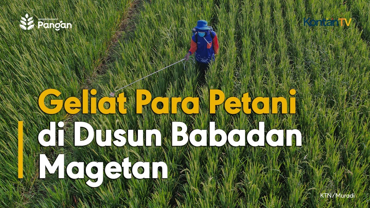 Geliat Para Petani di Dusun Babadan-Magetan