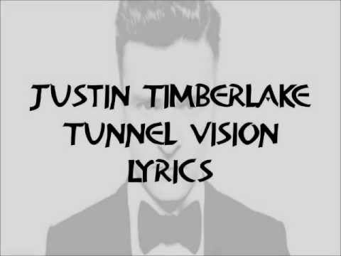 Justin Timberlake - Tunnel Vision Lyrics HQ 2013