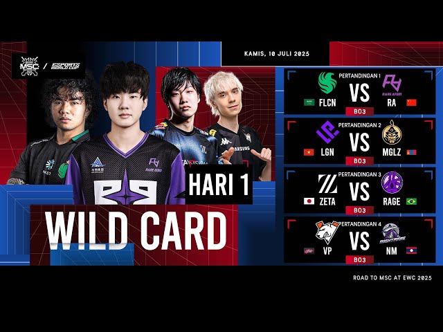 🔴 LIVE | WILD CARD HARI 1 | MLBB MSC di EWC 2025 | (ID)