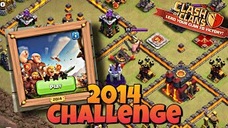Easily 3 star the 2014 challenge (Clash of Clans)