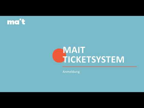 Anmeldung am MAIT Ticketsystem