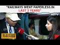 #ElectionsWithNDTV |  Ticket Checker To NDTV: Railways Went Paperless In Last 3 Years