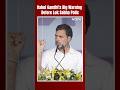 Rahul Gandhis Big Warning Before Lok Sabha Polls: Country Will Be On Fire