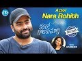 Kathalo Rajakumari actor Nara Rohit Exclusive Interview