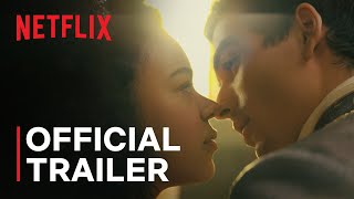 Queen Charlotte: A Bridgerton Story | Official Trailer | Netflix