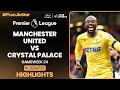 Matetas Brace Sinks #ManchesterUnited in 2-0 #CrystalPalace Triumph | Highlights | #PLOnStar