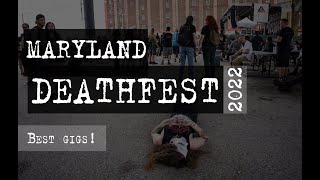 Best of the Dead: The Most Gruesome Bands at Maryland Deathfest 2022!