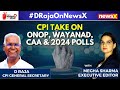 Rahul VS Annie Raja Wayanad Contest | D Raja On NewsX Candid Interview